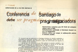 Conferencia de Santiago debe ser prágmatica y negociadora expectación en la NU por UNCTAD III. [artículo] :