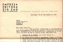 [Carta], 1941 sept. 30 Santiago, [Chile a] Oscar Castro Z.  [manuscrito] Empresa Editora Zig-Zag S.A., Jefe Sección Propaganda.