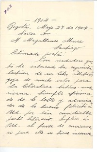 [Carta] 1904 may. 4, Bogotá, Colombia [a] Manuel Magallanes Moure