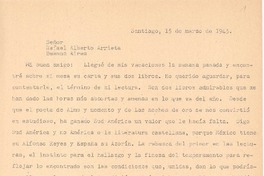 [Carta], 1945 mar. 15 Santiago, Chile <a> Rafael Alberto Arrieta