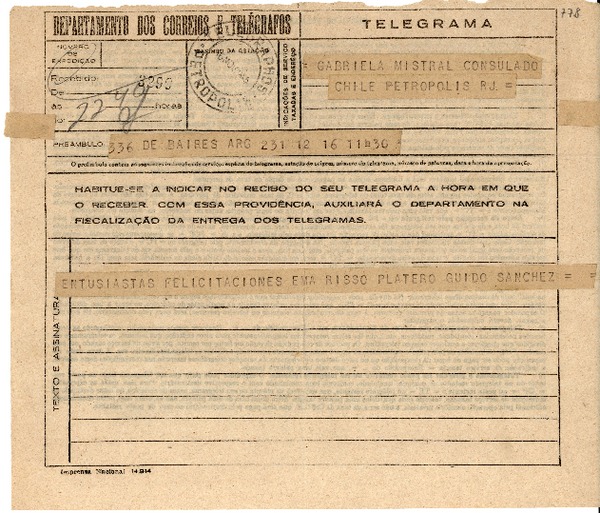 Telegrama [1945 nov. 16], B Aires, Arg. [a] Gabriela Mistral, Consulado Chile Petrópolis, [Brasil]