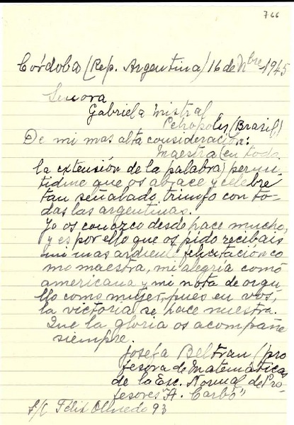 [Carta] 1945 nov. 16, Córdoba, República Argentina [a] Gabriela Mistral, Petrópolis, Brasil