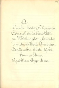 [Carta] 1946 sept. 25, Buenos Aires, República Argentina [a] Lucila Godoy Alcayaga, Cónsul de la Rca. de Chile en Washington, Estados Unidos de Norte América