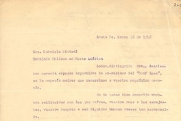 [Carta] 1946 mar. 16, Santa Fe, [Argentina] [a] Gabriela Mistral, Embajada chilena en Norte América, [EE.UU.]