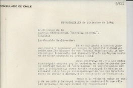 [Carta] 1945 dic. 23, Petrópolis [a] Director de la Escuela Experimental "Gabriela Mistral", Caracas