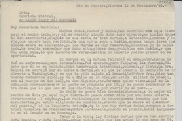 [Carta] 1946 nov. 15, Rio de Janeiro, [Brasil] [a] Gabriela Mistral, en algún lugar del mundo