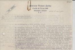 [Carta] 1944 abr. 1, [Guayaquil, Ecuador] [a] Gabriela Mistral, Petrópolis, Brasil