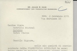 [Carta] 1951 febbr. 2, Roma, Italia [a] Gabriela Mistral, Rapallo, [Italia]