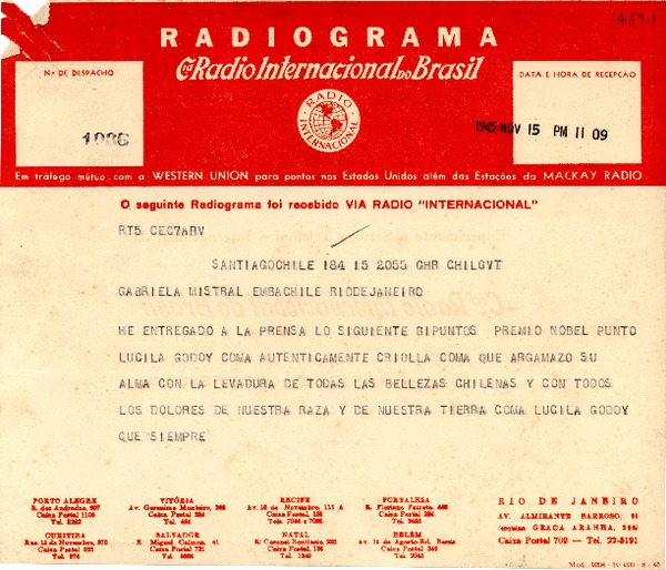 [Telegrama] 1945 nov. 15, Santiago [a] Gabriela Mistral, Petrópolis