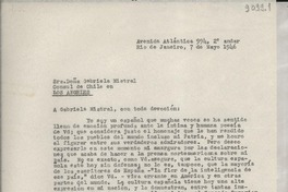 [Carta] 1946 mayo 7, Río de Janeiro, [Brasil] [a] Gabriela Mistral, Los Ángeles
