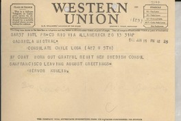 [Telegrama] 1946 junho 13, Rio, [Brasil] [a] Gabriela Mistral, [Los Angeles], [EE.UU.]
