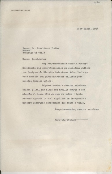 [Carta] 1954 jun. 2 [al] Excmo. Sr. Presidente Ibáñez, [La] Moneda, Santiago, Chile