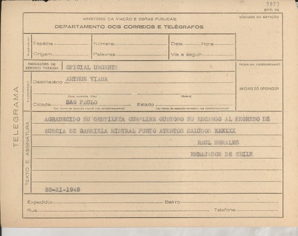 [Telegrama] 1945 nov. 23, [Brasil] [a] Arthur Viana, Sao Paulo