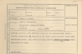 [Telegrama] 1945 nov. 19, [Brasil] [a] Arturo Alessandri, Santiago, Chile