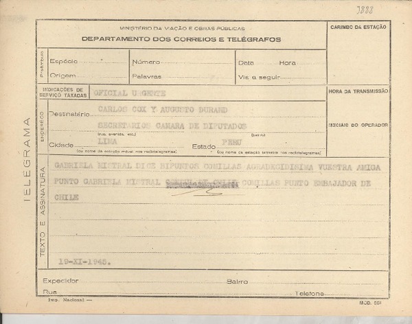 [Telegrama] 1945 nov. 19, [Brasil] [a] Carlos Cox y Augusto Durand, Lima, Perú