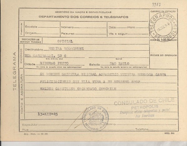 [Telegrama] 1945 dic. 13, Petrópolis [a] Regina Rodriguez, Riberao Preto, Sao Paulo