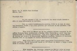 [Carta] 1949 ene. 31, Veracruz, [México] [a] Adolfo Ruíz Cortínez, México D. F.