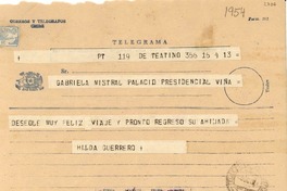 [Telegrama] 1954 oct. 5, Santiago [a] Gabriela Mistral, Viña del Mar