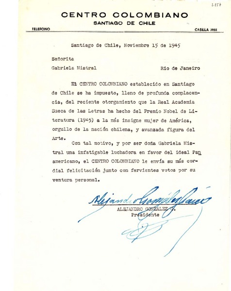 [Carta] 1945 nov. 15, Santiago, Chile [a] Gabriela Mistral, Rio de Janeiro, [Brasil]