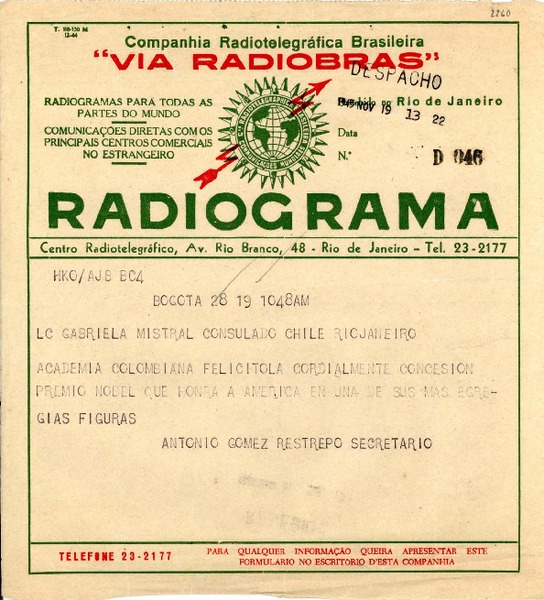 [Telegrama] 1945 nov. 19, Bogotá, [Colombia] [a] Gabriela Mistral, Consulado de Chile, Rio de Janeiro, [Brasil]