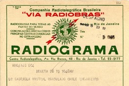[Telegrama] 1945 nov. 19, Bogotá, [Colombia] [a] Gabriela Mistral, Consulado de Chile, Rio de Janeiro, [Brasil]