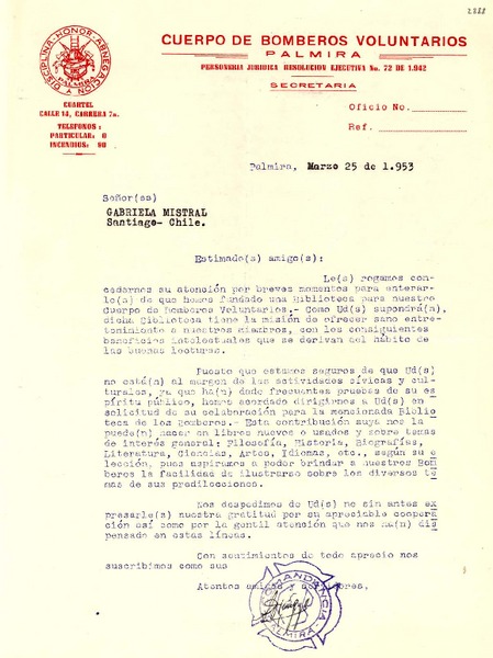 [Carta] 1953 mar. 25, Palmira, [Colombia] [a] Gabriela Mistral, Santiago, Chile
