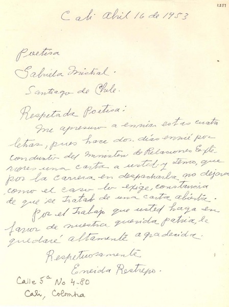 [Carta] 1953 abr. 16, Cali, [Colombia] [a] Gabriela Mistral, Santiago, Chile