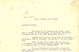 [Carta] 1947 feb. 24, Cali, Colombia [a] Gabriela Mistral