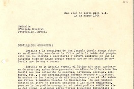[Carta] 1944 mar. 14, San José, Costa Rica [a] Gabriela Mistral, Petrópolis, Brasil