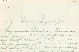 [Carta] 1940 mayo. 26, La Habana [a] Gabriela Mistral