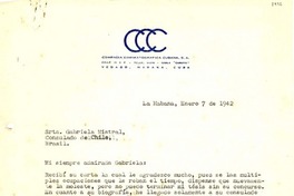 [Carta] 1942 ene. 7, La Habana, Cuba [a] Gabriela Mistral, Brasil