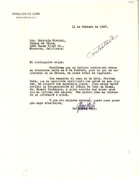 [Carta] 1947 feb. 11, Embajada de Cuba, Washington, D.C., [EE.UU.] [a] Gabriela Mistral, Monrovia, California, [EE.UU.]