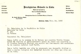 [Carta] 1952 nov. 18, Cárdenas, Cuba [al] Embajador de la República de Chile, La Habana, Cuba