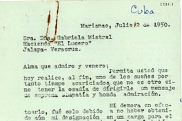 [Carta] 1950 jul. 2, Marianao, [Cuba] [a] Gabriela Mistral, Veracruz