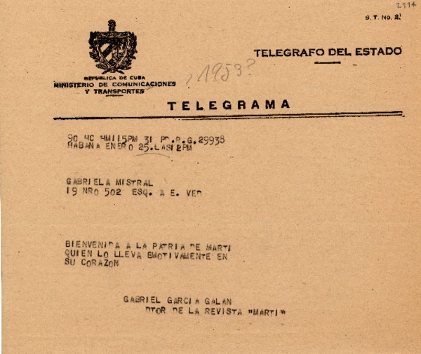 Telegrama [1953?] ene. 25, Habana, [Cuba] [a] Gabriela Mistral, [Cuba]