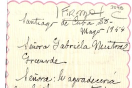 [Carta] 1954 mayo 28, Santiago de Cuba, [Cuba] [a] Gabriela Mistral, Greenude