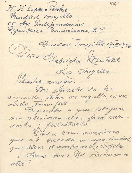 [Carta] 1946 mar. 19, Ciudad Trujillo, República Dominicana [a] Gabriela Mistral, Los Angeles, [EE.UU.]