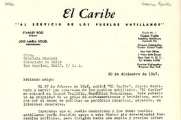 [Carta] 1947 dic. 20, Trujillo, República Dominicana [a] Gabriela Mistral, Consulado de Chile, Los Angeles, Calif., [EE.UU.]