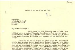 [Carta] 1934 mar. 10, Marsella, [Francia] [a] Gabriela Mistral, Madrid