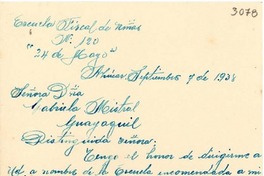 [Carta] 1938 sept. 7, Azúcar, Ecuador [a] Gabriela Mistral, Guayaquil