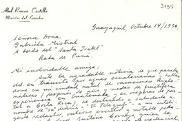 [Carta] 1954 oct. 14, Guayaquil, Ecuador [a] Gabriela Mistral, a bordo del "Santa Isabel", Rada de Puná