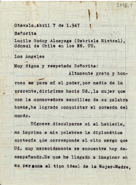 [Carta] 1947 abr. 7, Otavalo, [Ecuador] [a] Gabriela Mistral, Los Ángeles, EE.UU