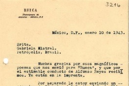 [Carta] 1943 ene. 10, México, D. F., México [a] Gabriela Mistral, Petrópolis, Brasil