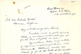 [Carta] 1946 nov. 13, México D.F [a] Gabriela Mistral, Monrovia, California