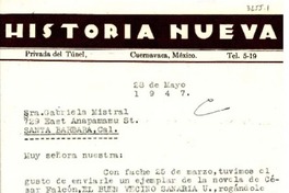 [Carta] 1947 mayo. 28, Cuernavaca, México [a] Gabriela Mistral, Santa Bárbara, California