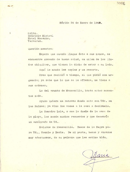 [Carta] 1949 ene. 24, Mérida, [México] [a] Gabriela Mistral, Hotel Mocambo, Veracruz, [México]