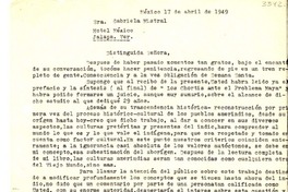 [Carta] 1949 abr. 17, México [a] Gabriela Mistral, Hotel México, Jalapa, Ver., [México]
