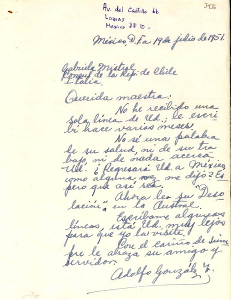 [Carta] 1951 jul. 19, México, D.F. [a] Gabriela Mistral, Cónsul de la Rep. de Chile, Italia
