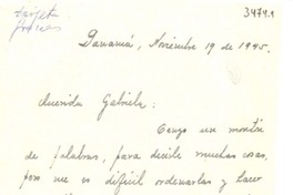 [Carta] 1945 nov. 19, Panamá [a] Gabriela [Mistral]