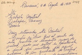 [Carta] 1950 ago. 9, Panamá [a] Gabriela Mistral, Jalapa, Veracruz, México